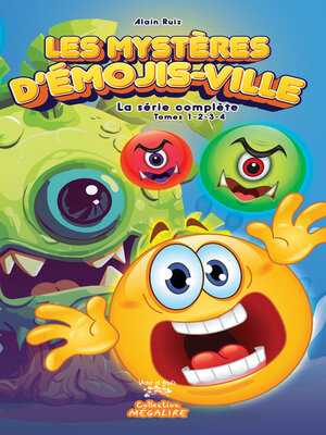 cover image of LES MYSTÈRES D'EMOJIS-VILLE--La série complète--Tomes 1-2-3-4